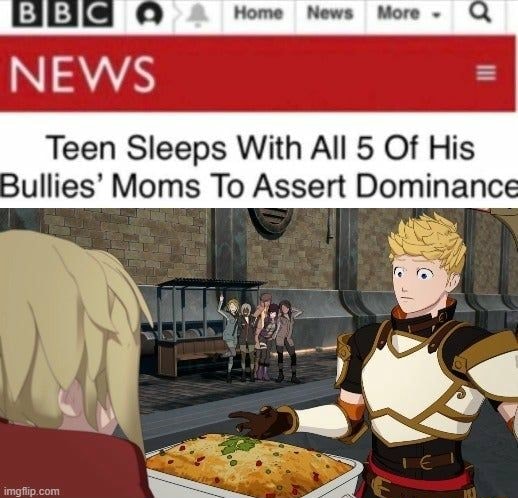 News Teen Sleeps With All Of His Bullies Moms To Assert Dominance Ifunny 