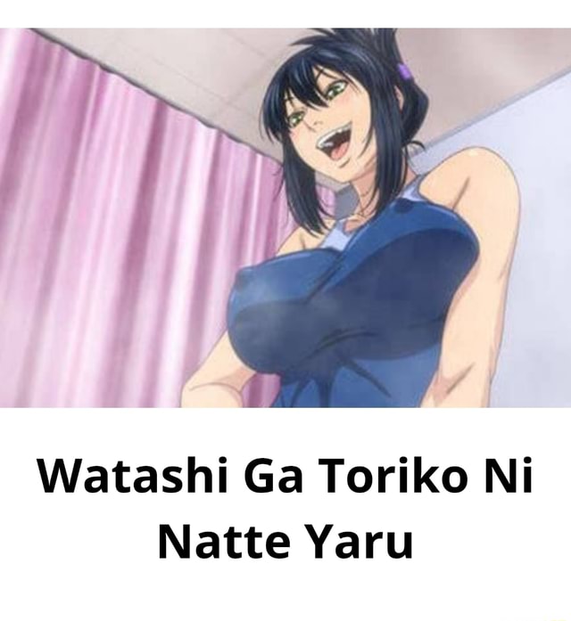 Watashi Ga Toriko Ni Natte Yaru Watashi Ga Toriko Ni Natte Yaru - )
