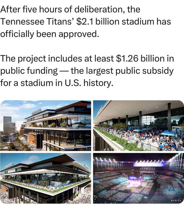 Tennessee Titans New $2.1 Billion Stadium Includes Public Funding