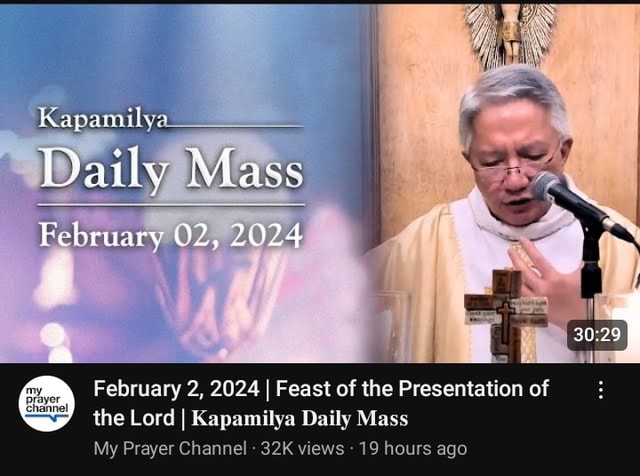 Th Kapamilya Daily Mass February 02, 2024 February 2, 2024 I Feast of ...