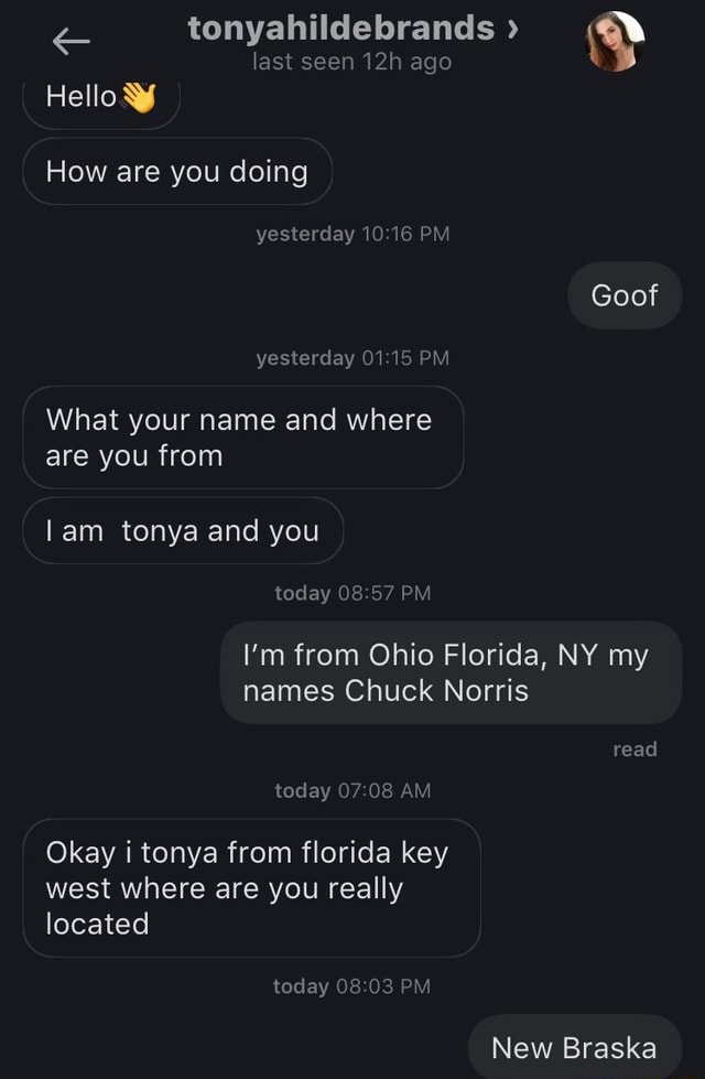 Tonyahildebrands last seen ago Hello How are you doing yesterday 10 16 ...