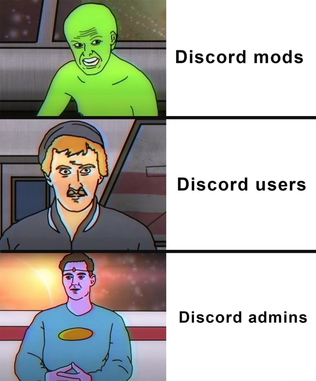 Discord mods I Discord users Discord admins - iFunny