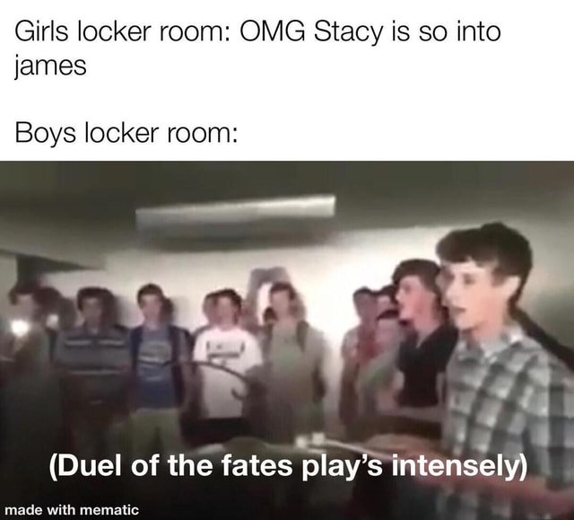 Girls Locker Room Omg Stacy Is So Into James Boys Locker Room Duel Of The Fates Plays 4925