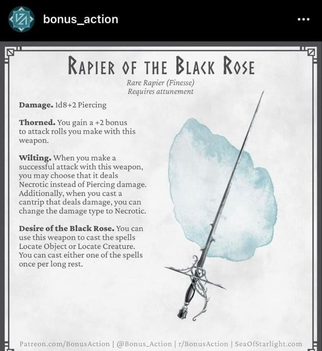 Bonus_action RAPIER OF THE BLack ROSE Rare Rapier (Finesse) Requires