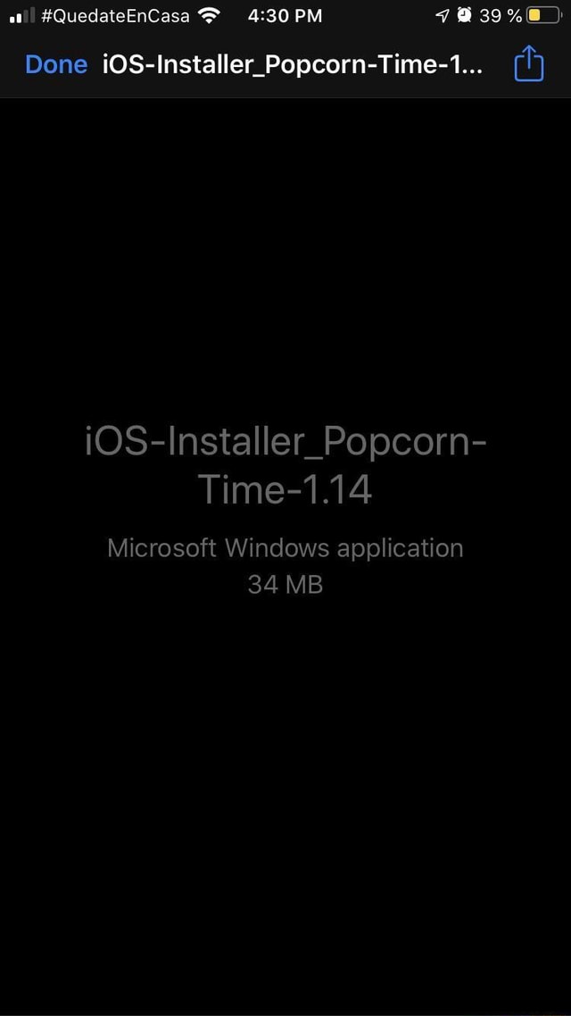 Done iOSInstaller PopcornTime1... e ¡OSInstaller_Popcorn iFunny