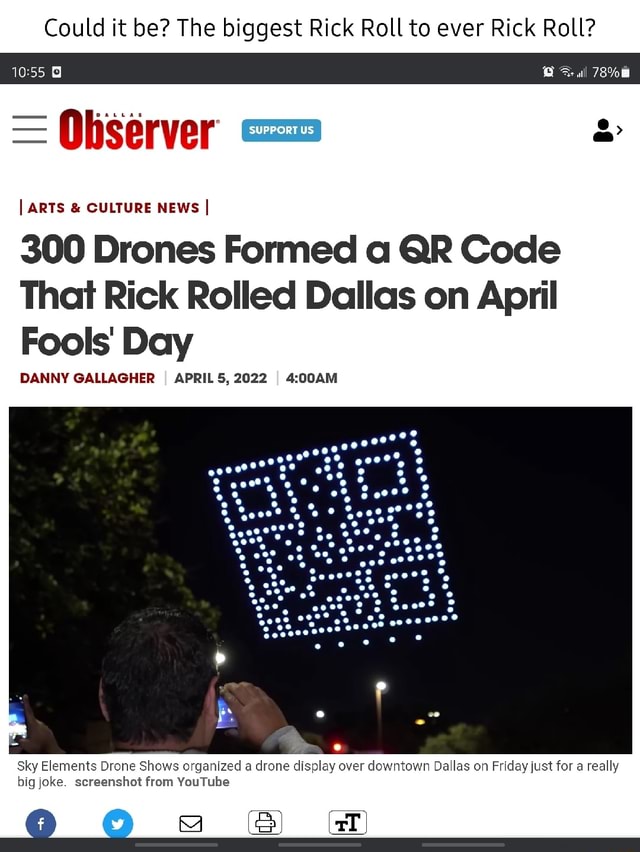 Someone Just Rick Rolled the Entire City of Dallas With a Massive Floating QR  Code - Texas is Life