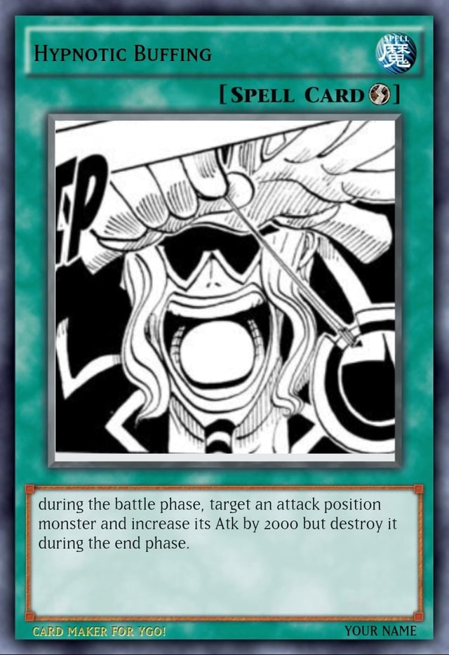 HYPNOTIC BUFFING SS [SPELL CARD}] during the battle phase, target an ...