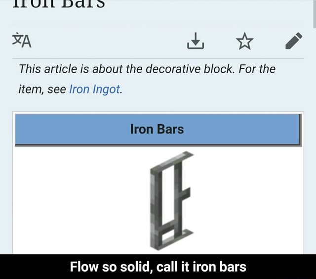 Luil Ww This Article Is About The Decorative Block For The Item See Iron Ingot Rom Bars Flow So Solid Call It Iron Bars Flow So Solid Call It Iron Bars