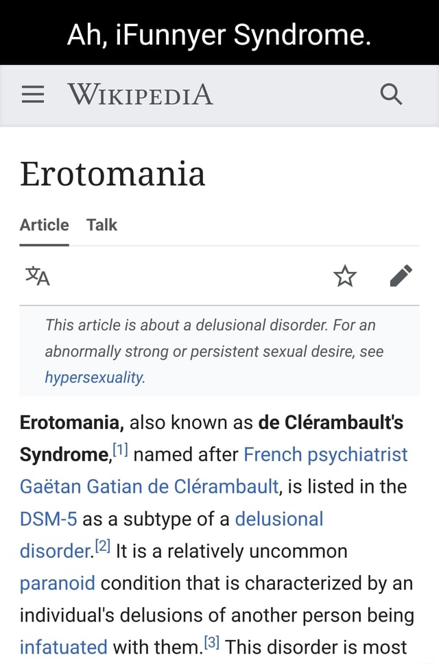 ah-ifunnyer-syndrome-wikipedia-q-erotomania-article-talk-ww-this