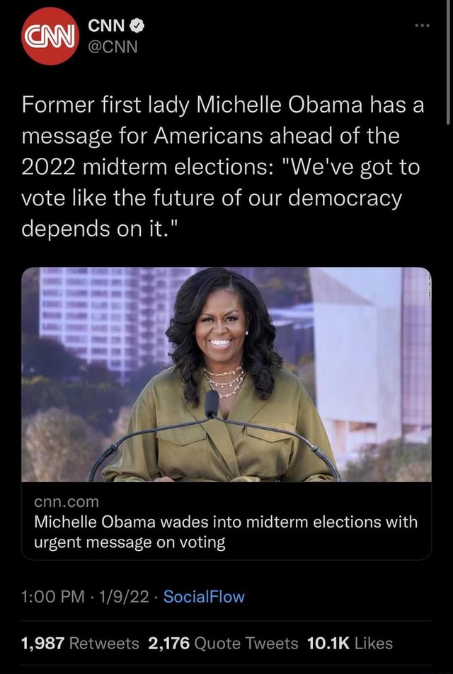 Cnn Cnn Former First Lady Michelle Obama Has A Message For Americans Ahead Of The 2022 Midterm