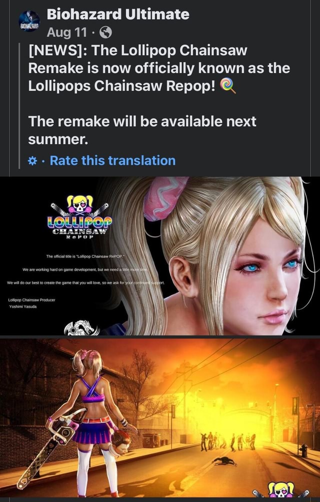 Biohazard URimate aug [NEWS]: The Lollipop Chainsaw Remake is now  officially known as the Lollipops Chainsaw Repop! The remake will be  available next summer. Rate this translation SS - iFunny