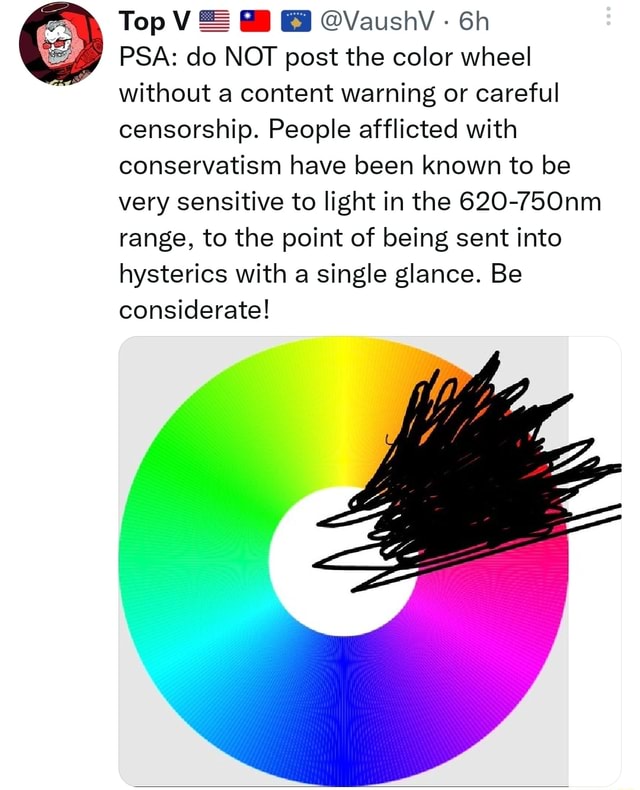 Top V VaushV PSA do NOT post the color wheel without a content