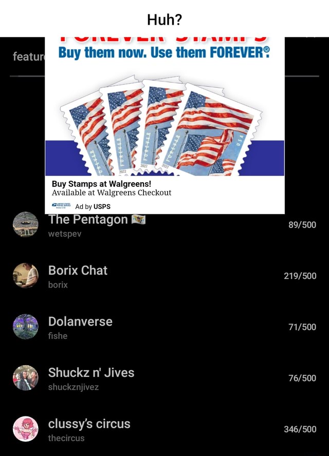 Huh? featur Buy them now. Use them FOREVER? Buy Stamps at Walgreens