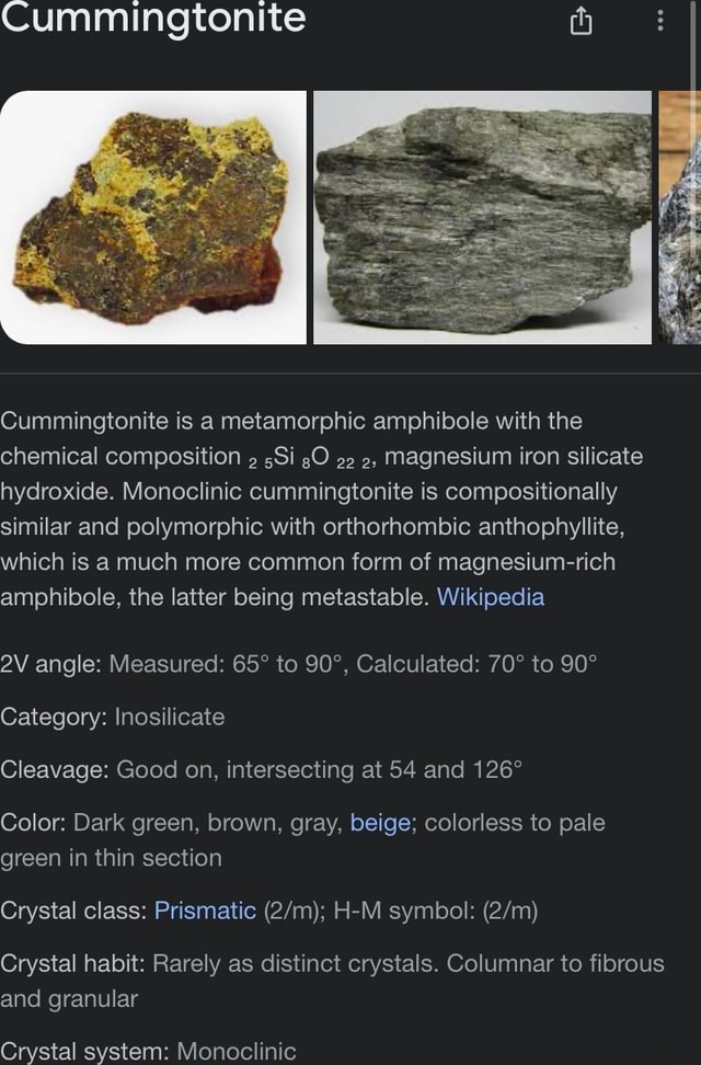Cummingtonite Cummingtonite is a metamorphic amphibole with the