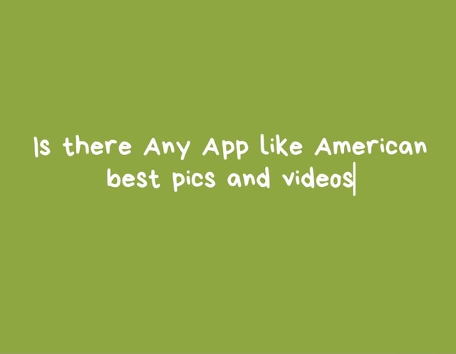 americas best pics and videos