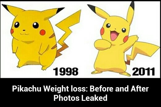 Pikachu Weight loss: Before and After Photos Leaked - Pikachu Weight ...