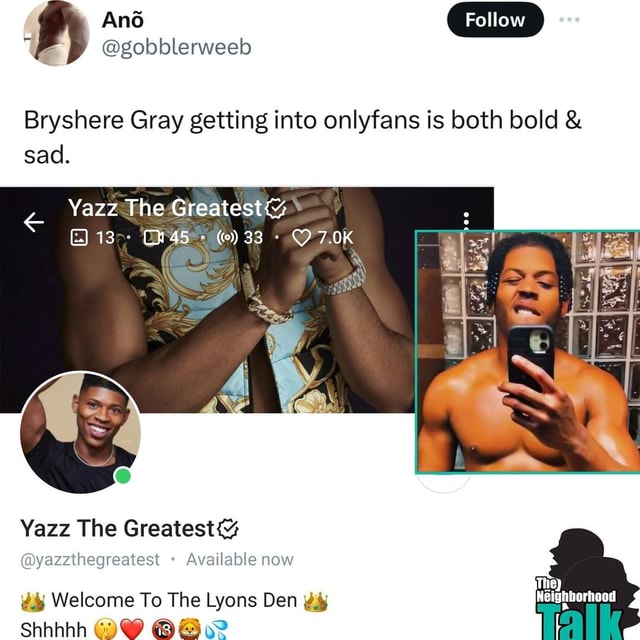 What’s y’all take? 👀 - Bryshere Gray getting into onlyfans is both bold & sad. Yazz The Greatest