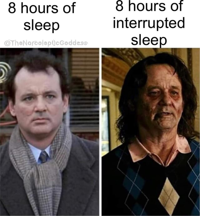 8-hours-of-ours-o-sleep-interrupted-sleep-i-i-ifunny