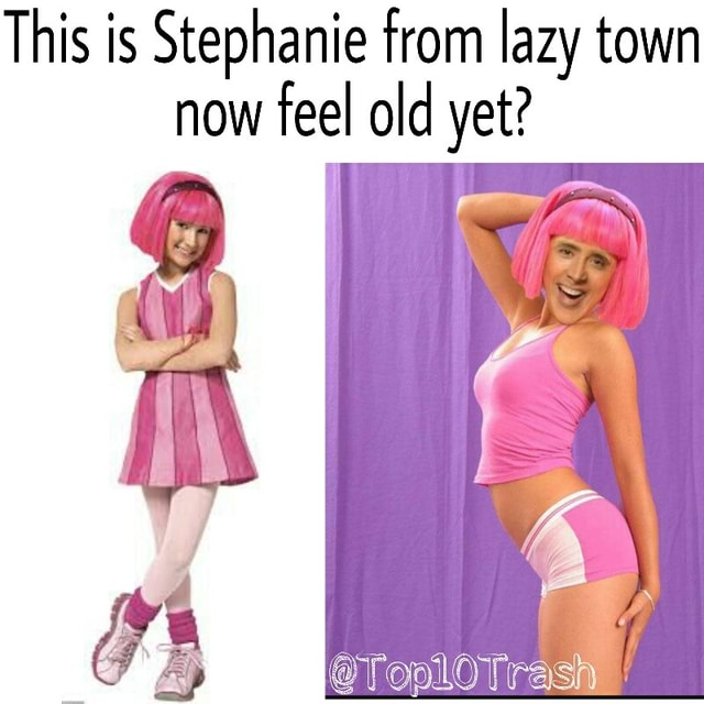 Lazy town stephanie hot
