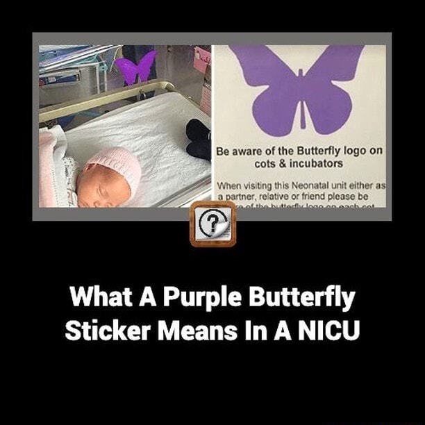Be aware of the Butterfly logo on cots & incubators What Purple