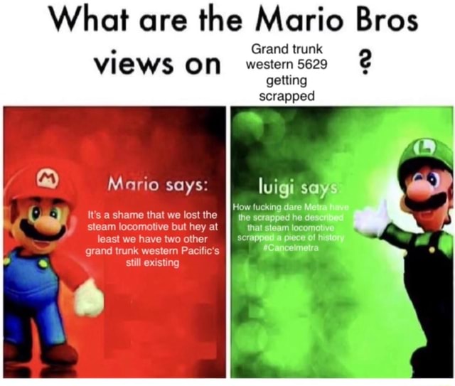 What are the Mario Bros Grand trunk views ON western 5629 getting