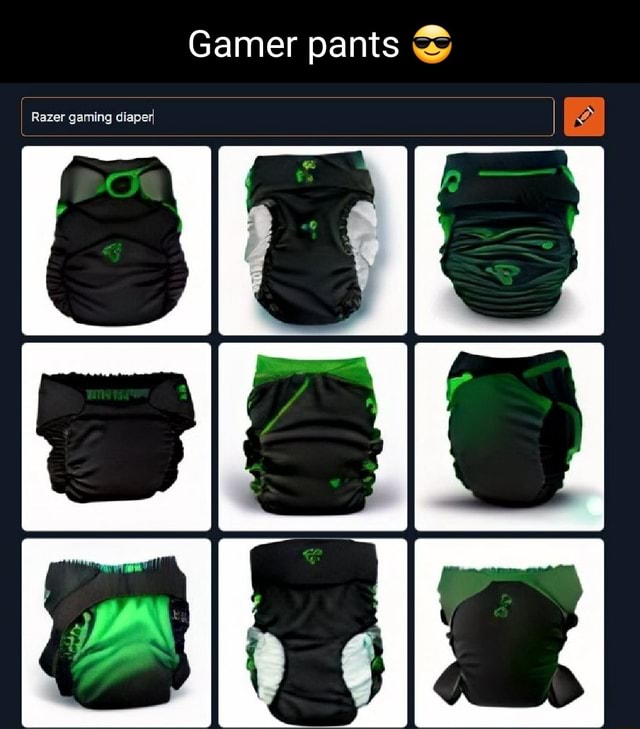 Gamer pants & Se I Razer gaming diaperI - iFunny