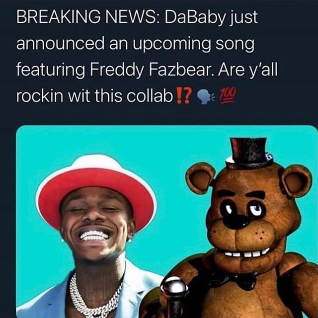 BREAKING NEWS: DaBaby just announced an upcoming song featuring Freddy