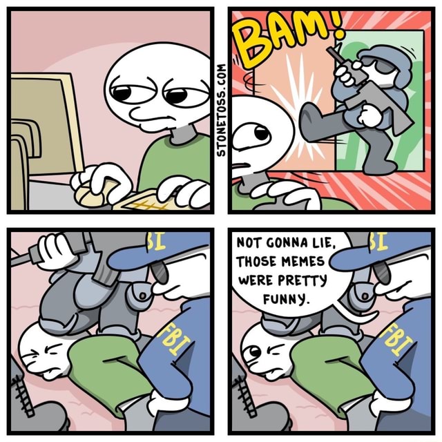 THOSE MEMES WERE PRETTY STONETOSS. So - iFunny