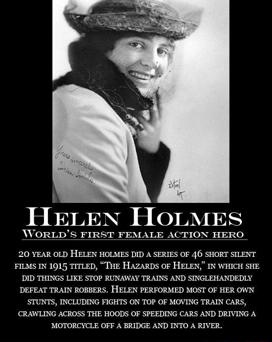  HELEN HOLMES VORLD FIRST FEMALE ACTION HERO 20 YEAR OLD HEuaN HOLMES DID A SERIES 0F 46 