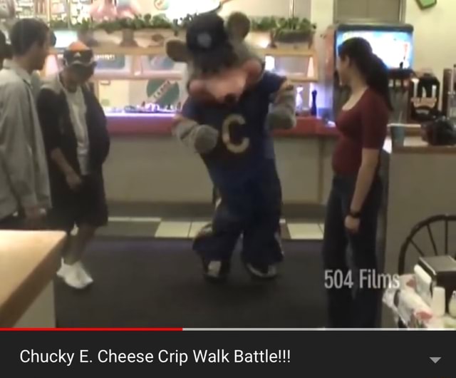 Chucky E. Cheese Crip Walk Battle!!! v - iFunny