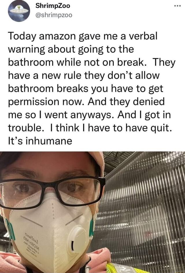 ShrimpZoo Today amazon gave me a verbal warning about going to the