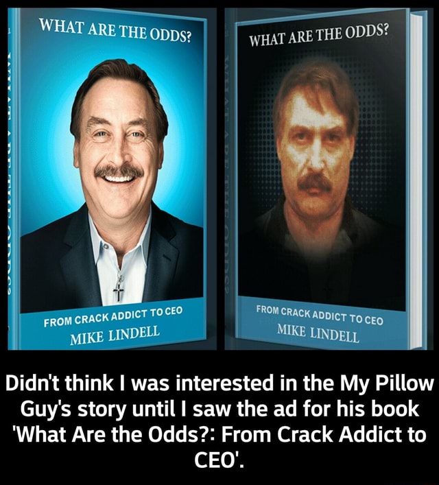 Didn't think I was interested in the My Pillow Guy's story until I saw