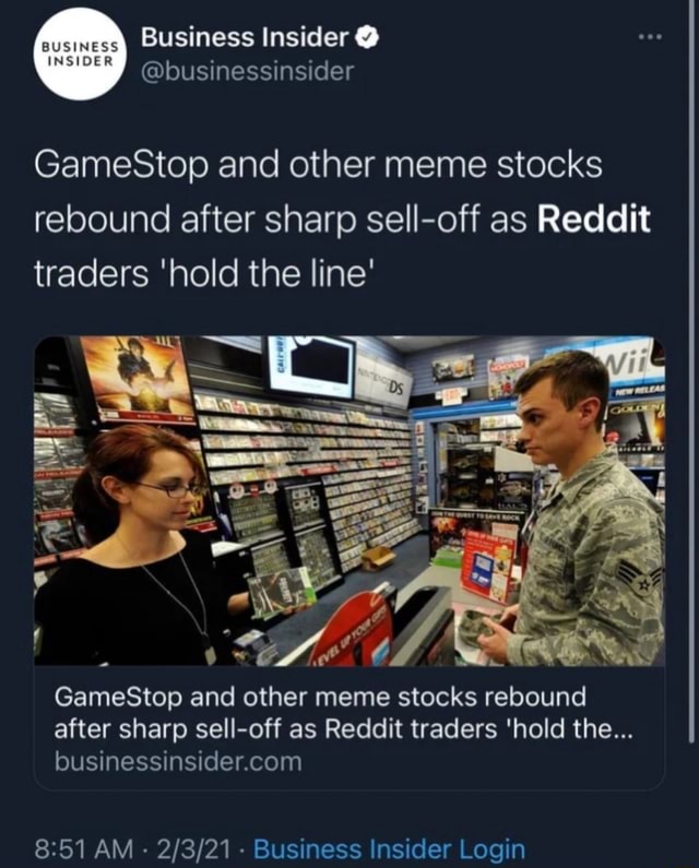 Gamestop And Other Meme Stocks Rebound After Sharp Sell Off As Reddit Traders Hold The Line Of Gamestop And Other Meme Stocks Rebound After Sharp Sell Off As Reddit Traders Hold The Am