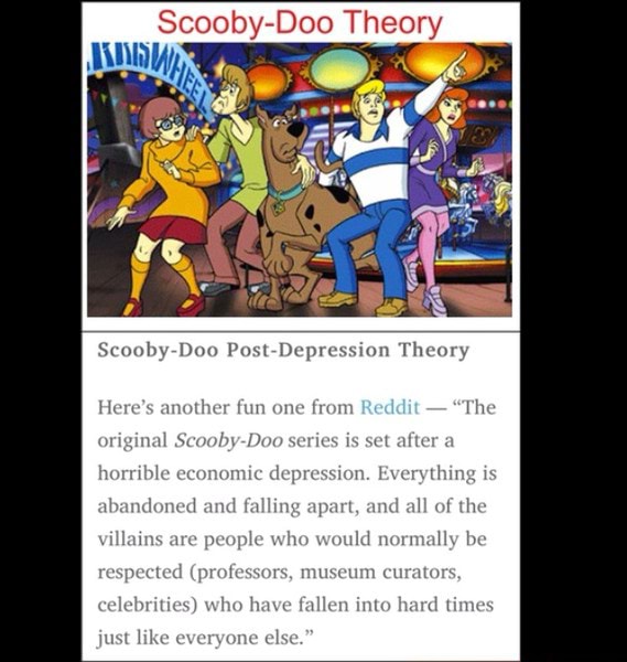 Scooby Doo Theory Scooby Doo Post Depression Theory Original Sco Eries