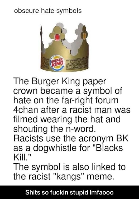 Obscure hate symbols the burger king paper crown became a symbol of