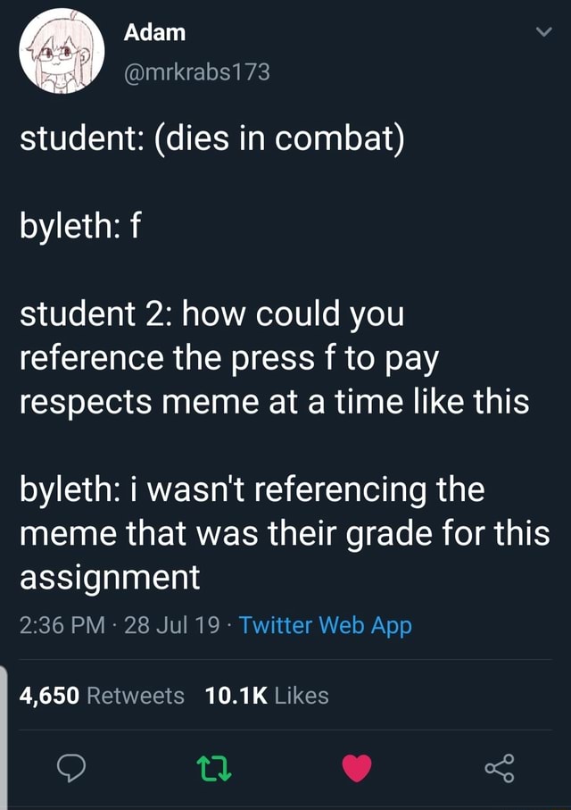 Student: (dies in combat) student 2: how could you reference the