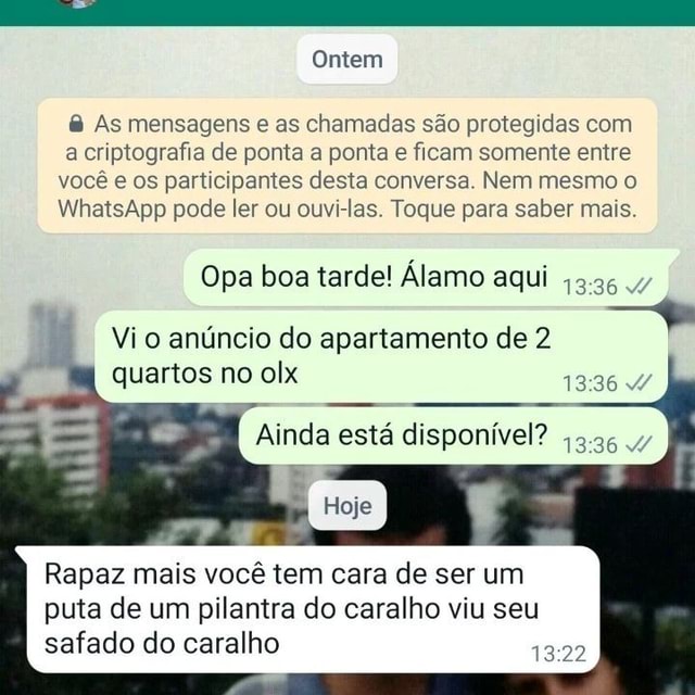 Ontem & As Mensagens E As Chamadas São Protegidas Com A Criptografia De ...