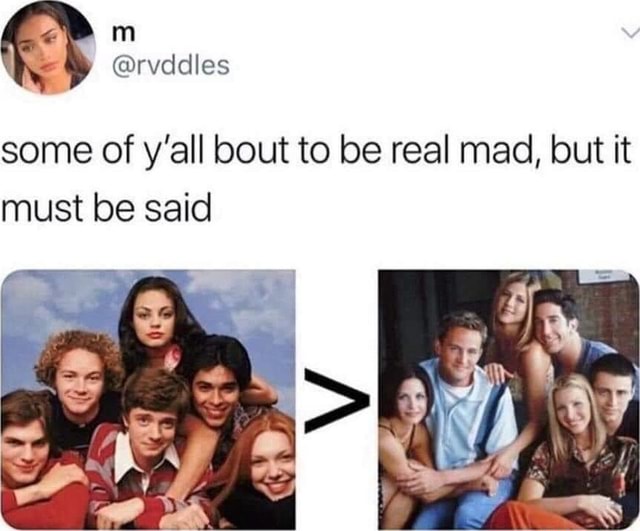 Some Of Yall Bout To Be Real Mad At Me Se some of y'all bout to be real mad, but it must be said - iFunny