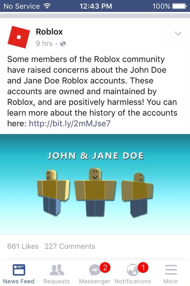 Some Members Of The Roblox Community Have Raised Concerns About The John Doe And Jane Doe Roblox Accounts These Accounts Are Owned And Maintained By Roblox And Are Positively Harmless You Can - john doe news roblox