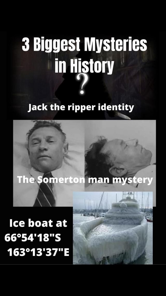 3 Biggest Mysteries in History Jack the ripper identity The Somerton