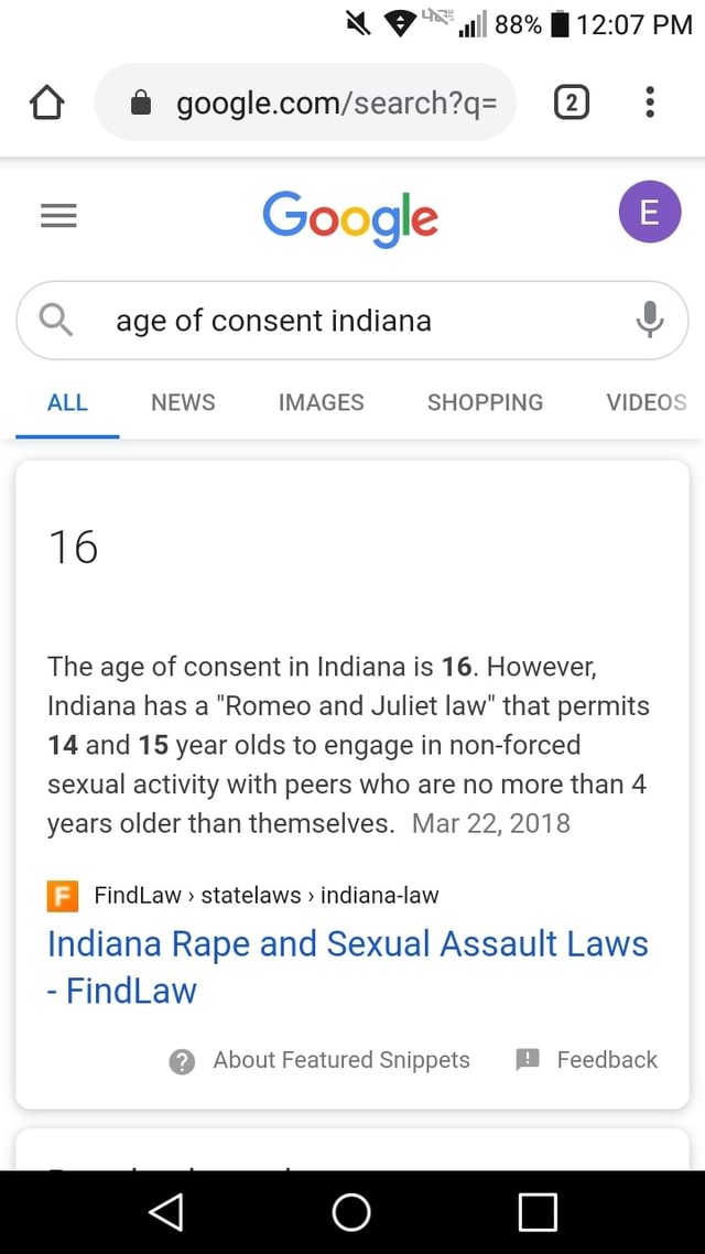 16 The Age Of Consent In Indiana Is 16. However, Indiana Has A "Romeo ...