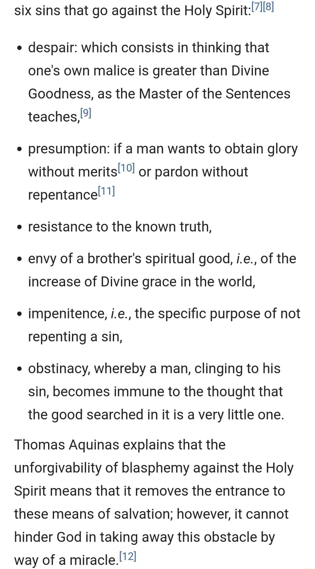 Six sins that go against the Holy despair: which consists in thinking ...