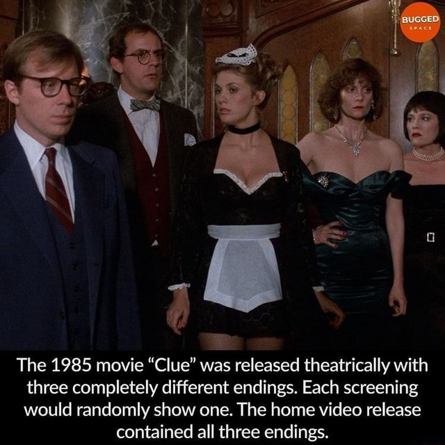 The 1985 Movie Clue Was Released Theatrically With Three Completely 