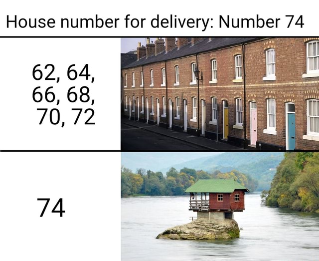 house-number-for-delivery-number-74-70-ifunny