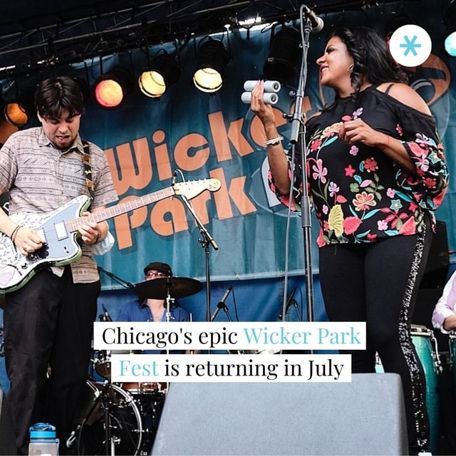 Epic Wicker Park Fest is returning in July iFunny