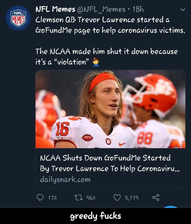 NFL Memes @VUFL_Memes* 18h Clemson QP Trevor Lawrence started a ...