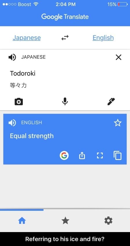 Google Translate Todoroki Referring To Hrs Ice And Vire Referring To His Ice And Fire