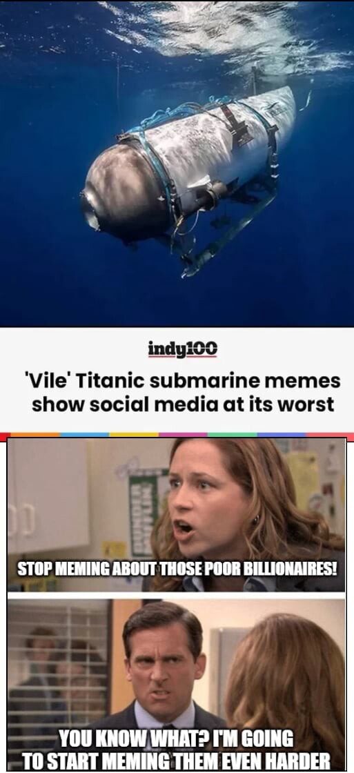 Wile' Titanic submarine memes show social media at its worst STOP