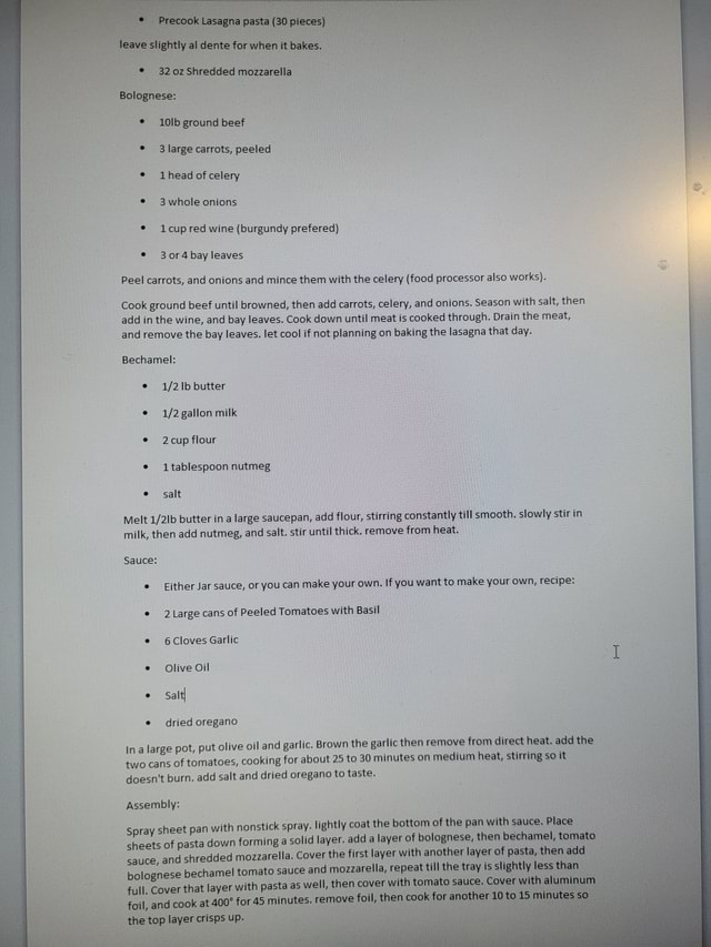 Lasagne paste leave slightly al dante ferwhen bakes. Shredded memarella