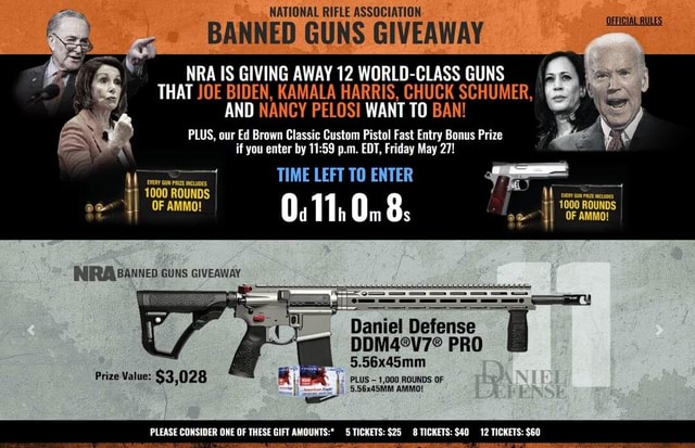 NATIONAL RIFLE ASSOCIATION BANNED GUNS GIVEAWAY OFFICIAL RULES NRA IS ...